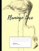 Flamingo Love Vol. 5 by Twisted Pete