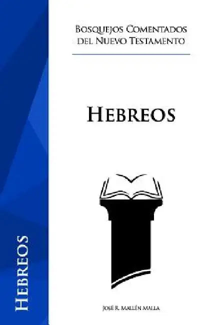 Hebreos by Mallen, Jose R.