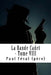 La Bande Cadet - Tome VIII: Les Habits Noirs #8 by Feval (Pere), Paul