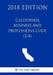 California Business and Professions Code (2/4) (2018 Edition) by The Law Library