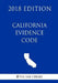 California Evidence Code (2018 Edition) by The Law Library