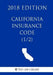 California Insurance Code (1/2) (2018 Edition) by The Law Library