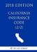 California Insurance Code (2/2) (2018 Edition) by The Law Library