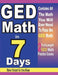 GED Math in 7 Days: Step-By-Step Guide to Preparing for the GED Math Test Quickly by Ava Ross