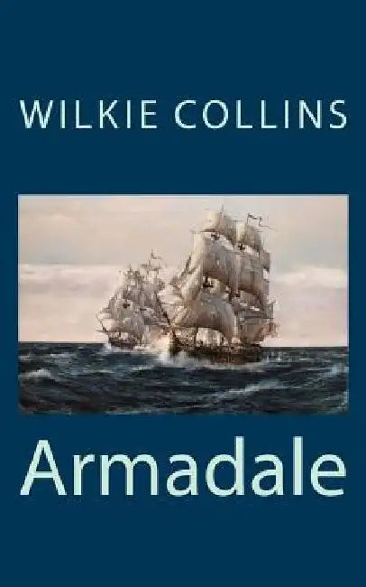 Armadale by Wilkie Collins