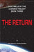 Sentinels of the Cosmos: The Return by Marshall May