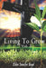 Mature In God: Living to Grow in your Walk with God by Cherquentia Crawford