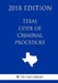 Texas Code of Criminal Procedure (2018 Edition) by The Law Library