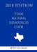 Texas Natural Ressources Code (2018 Edition) by The Law Library