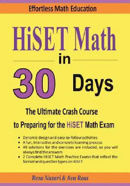 HiSET Math in 30 Days: The Ultimate Crash Course to Preparing for the HiSET Math Test by Ava Ross