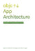 App Architecture: iOS Application Design Patterns in Swift by Matt Gallagher