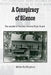 A Conspiracy of Silence: The Murder of Solicitor Floyd Hoard by Mike H. Buffington