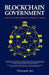 Blockchain Government: A next form of infrastructure for the twenty-first century by Myungsan Jun
