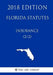 Florida Statutes - Insurance (2/2) (2018 Edition) by The Law Library