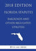 Florida Statutes - Railroads and Other Regulated Utilities (2018 Edition) by The Law Library