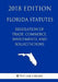Florida Statutes - Regulation of Trade, Commerce, Investments, and Solicitations (2018 Edition) by The Law Library