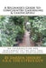 A Beginner's Guide to Lowcountry Gardening and Landscaping: An introduction for newcomers to the joys and oddities of the Lowcountry by Darren Sheriff