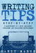 Writing Tips: Step-by-Step - 2 Manuscripts in 1 Book - Essential Narrative Fiction Writing, Writing Conflict and Writing Tips and Tr by Sandy Marsh