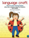 Language Craft Rap and Write Tutoring Program: Spelling Lessons, Practice Sheets and Games (Most Common Writing Words) by Regina Palacios