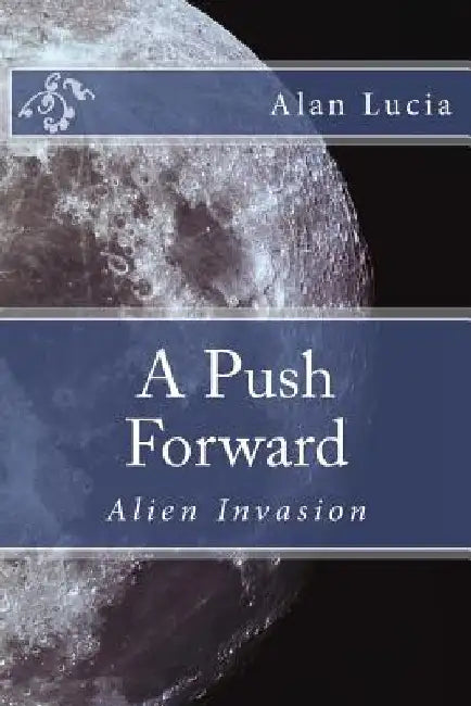 A Push Forward by Alan Lucia