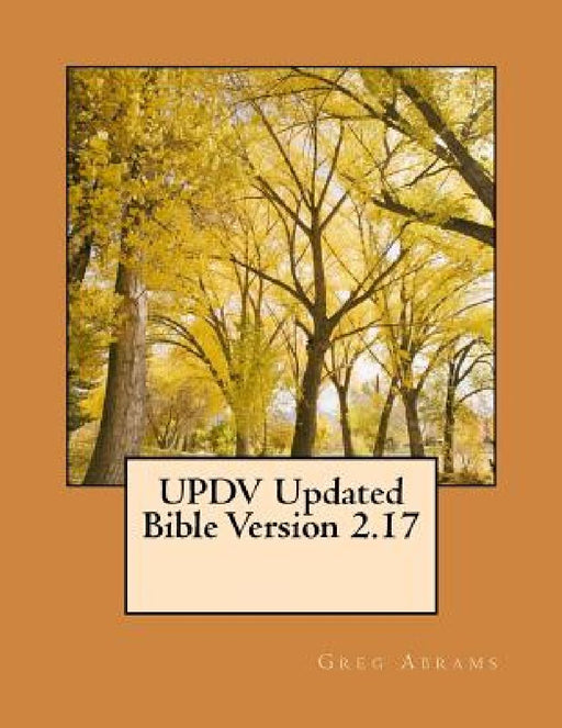 UPDV Updated Bible Version 2.17 by Greg Abrams