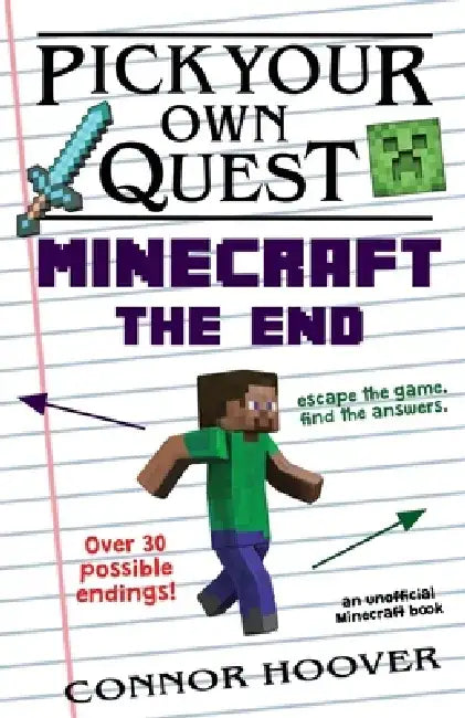 Pick Your Own Quest: Minecraft The End by Connor Hoover