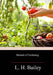Manual of Gardening by L. H. Bailey