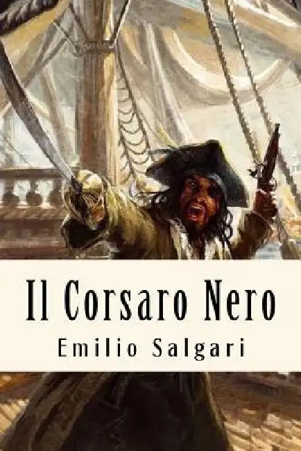 Il Corsaro Nero by Salgari, Emilio