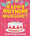 Happy Birthday Margaret - The Big Birthday Activity Book: (Personalized Children's Activity Book) by Birthdaydr