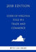 Code of Virginia - Title 59.1 - Trade and Commerce (2018 Edition) by The Law Library