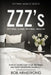 ZZZ's Optimal Sleep, Optimal Health: How to Overcome Your Insomnia And Sleep Disorders Naturally by Bob Armstong