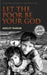 Let The Poor Be Your God by Abhijit Naskar