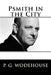 Psmith in the City by P. G. Wodehouse
