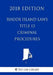 Rhode Island Laws - Title 12 - Criminal Procedure (2018 Edition) by The Law Library