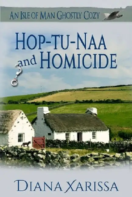 Hop-tu-Naa and Homicide by Diana Xarissa