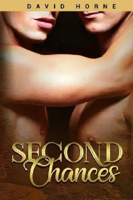 Second Chances by David Horne