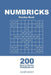 Numbricks Puzzles Book - 200 Hard to Master Puzzles 9x9 (Volume 1) by Oliver Quincy