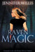 Raven Magic by Jennifer Willis