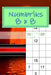 Numbriks 8 X 8 - 250 Logical Puzzles - Bronze + Silver + Gold: Easy by Andrii Pitenko