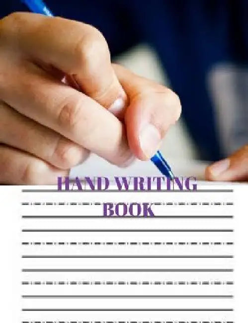 Hand Writing Book: Practice Hand Writing Book by Wealthgenius Publisher