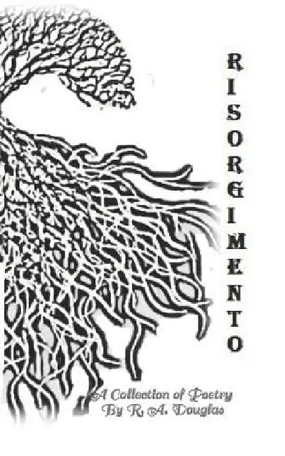 Risorgimento by R. a. Douglas
