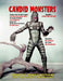 Candid Monsters: BEHIND THE SCENES PHOTOS, INTERVIEWS and ARTICLES from your favorite monster movies by Ted A. Bohus