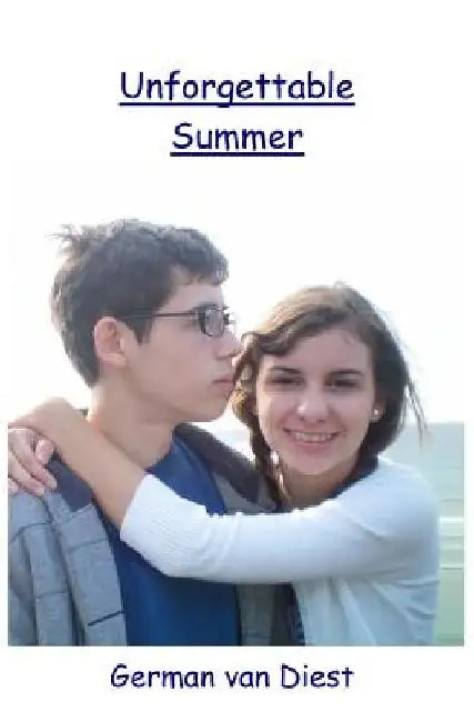 Unforgettable Summer by German Van Diest