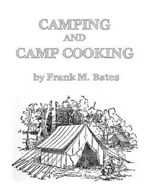 Camping and Camp Cooking by Roger Chambers