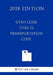 Utah Code - Title 72 - Transportation Code (2018 Edition) by The Law Library