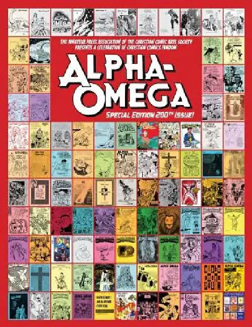 Alpha-Omega: Special Edition 200th Issue by Ralph Ellis Miley