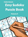 Easy Sudoku Puzzle Book Volume 5 by Carol Bell