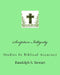 Scripture Integrity: Studies In Biblical Accuracy by Randolph S. Stewart