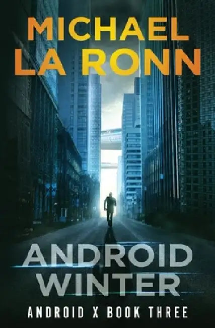 Android Winter by Michael La Ronn