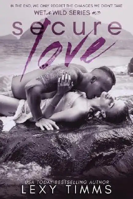 Secure Love by Lexy Timms